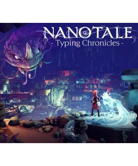 Nanotale - Typing Chronicles Steam Key GLOBAL